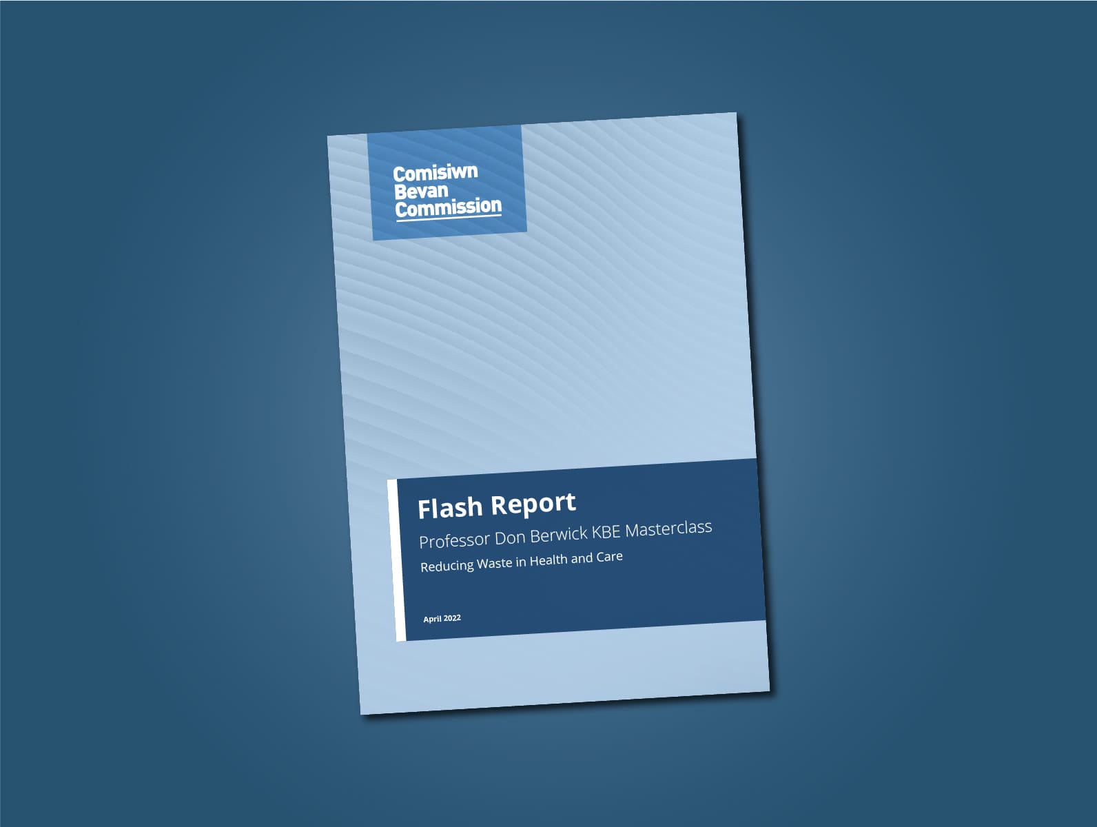 Flash Report: Don Berwick's Waste Reduction Masterclass - Bevan Commission